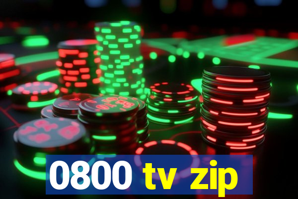 0800 tv zip